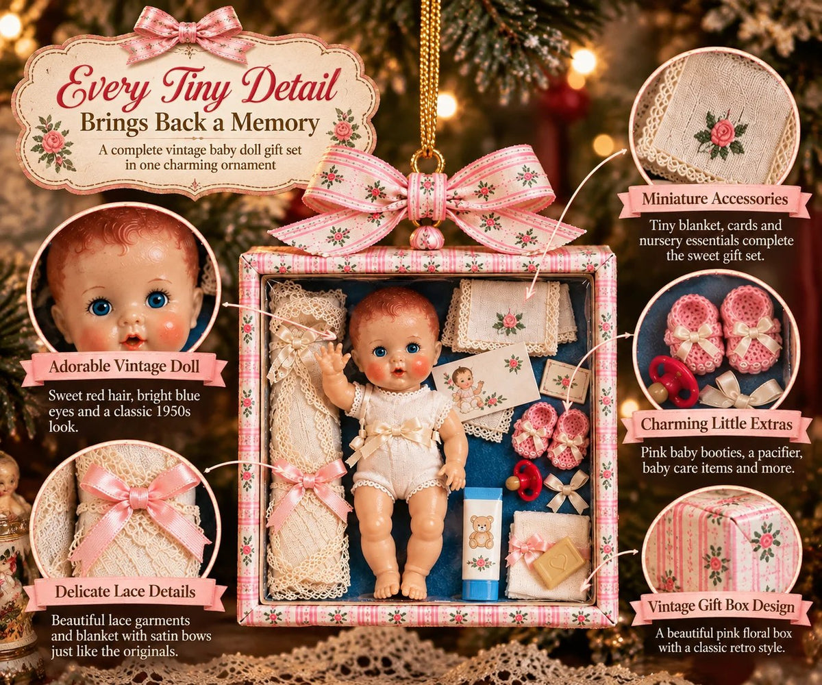 🎄🎁Vintage Baby Doll Gift Box Christmas Ornament – Nostalgic Keepsake | A Heartwarming Christmas Gift for Doll Lovers, Moms & Grandmas.